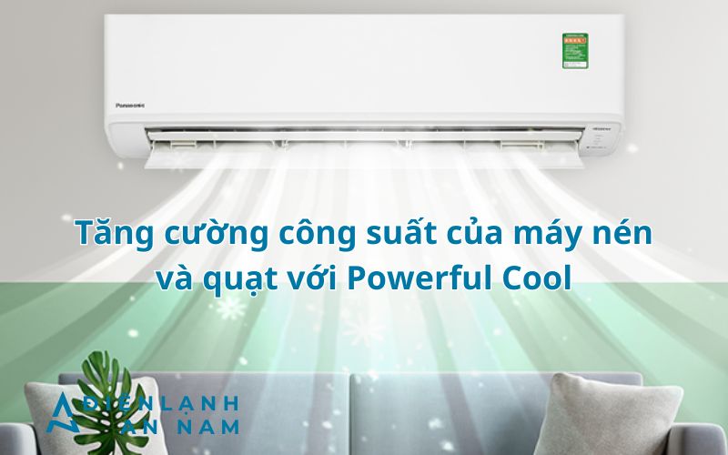 Làm lạnh nhanh Powerful Cool trên Panasonic