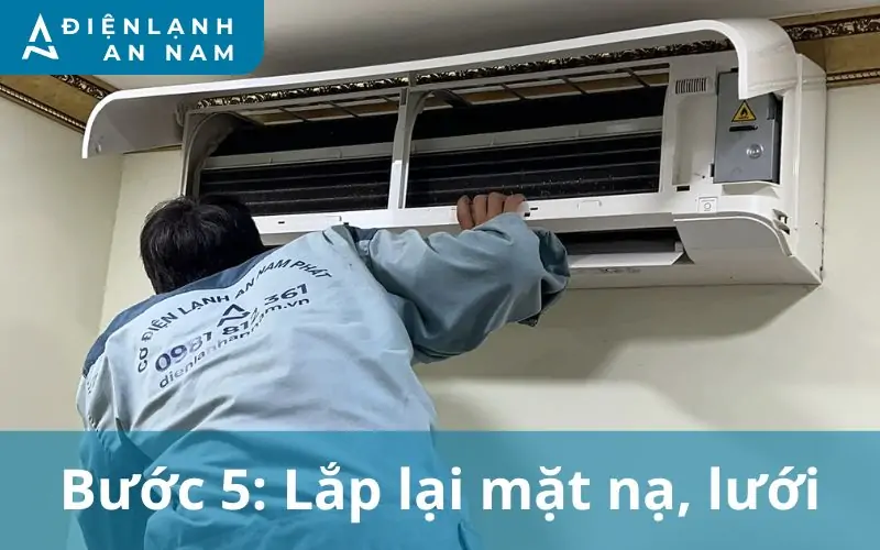 Bước 5 lắp lại mặt nạ, lưới lọc