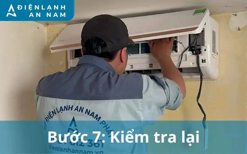 Bước 7 kiểm tra lại máy lạnh