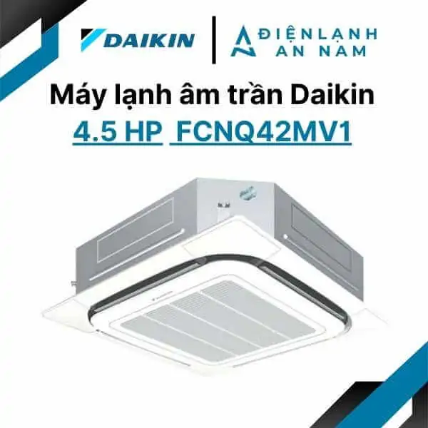 may lanh am tran daikin 45 hp fcnq42mv1 1